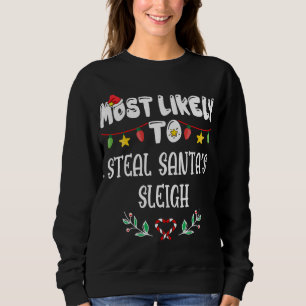 Am wahrscheinlichsten wird Weihnachten mit der Fam Sweatshirt