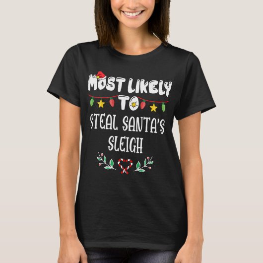 Am wahrscheinlichsten wird Weihnachten mit der Fam T-Shirt (Vorderseite)