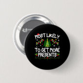 Am wahrscheinlichsten zu erhalten, mehr Geschenke Button (Vorne & Hinten)
