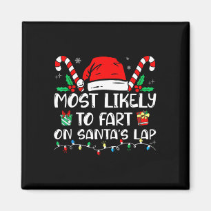 Am wahrscheinlichsten zu Furz auf Santa's Lap Funn Magnet