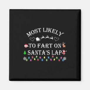 Am wahrscheinlichsten zu Furz auf Santa's Lap Funn Magnet