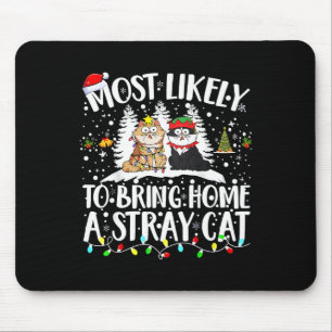 Am Wahrscheinlichsten Zu Hause Einen Streunenden K Mousepad