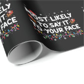 Am wahrscheinlichsten zu Ihrem Gesicht lustige Wei Geschenkpapier (Rolleneckpunkt)