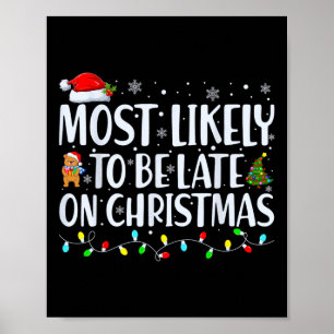 Am wahrscheinlichsten zu spät für Weihnachten Fami Poster