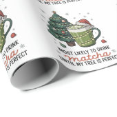 Am wahrscheinlichsten zu trinken Matcha bis mein B Geschenkpapier (Rolleneckpunkt)