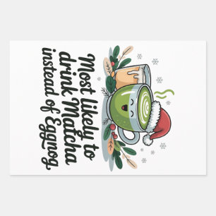 Am wahrscheinlichsten zu trinken Matcha statt Eggn Geschenkpapier Set