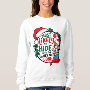 Am wahrscheinlichsten zu verstecken, bis die Gesch Sweatshirt