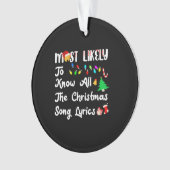 Am wahrscheinlichsten zu Weihnachten kennen alle W Ornament (Vorderseite)