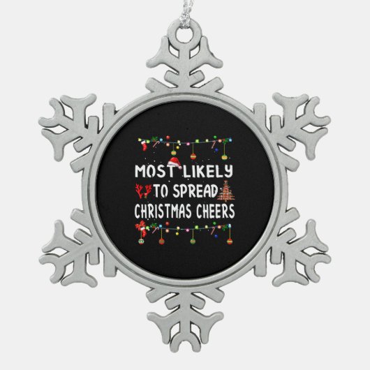 Am wahrscheinlichsten zu Weihnachten lustige Match Schneeflocken Zinn-Ornament (Vorderseite)