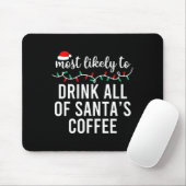 Am wahrscheinlichsten zu Weihnachten Matching Fami Mousepad (Mit Mouse)