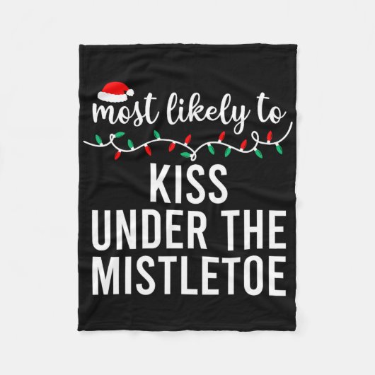 Am wahrscheinlichsten zu Weihnachten Shirt Matchin Fleecedecke (Vorderseite)