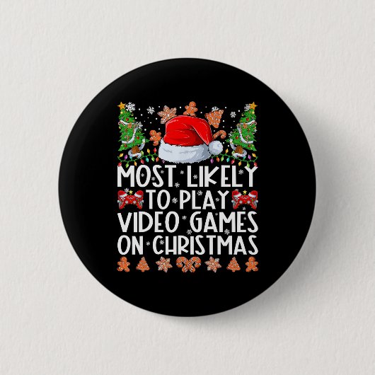 Am Wahrscheinlichsten Zu Weihnachten Videospiele S Button (Vorderseite)