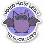 Am wahrscheinlichsten zum Sind zum Kotzen gezinkte Aufkleber (Vorderseite)