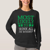 Am wahrscheinlichsten zum St. Patrick's Day trinke T-Shirt (Vorderseite)
