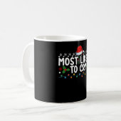 Am Weihnachtsfest wird am wahrscheinlichsten gewei Kaffeetasse (Vorderseite Links)