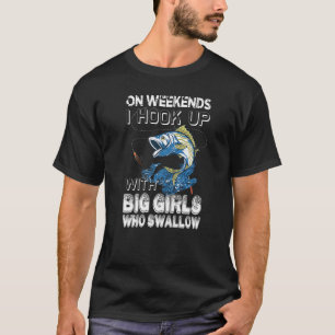 Am Wochenende hake ich mit großen Mädchen beim Ang T-Shirt