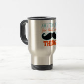Am zu Late Mustache Reisebecher (Vorderseite Links)