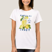 Amalfi Coast La Dolce Vita – Italian Limoncello T-Shirt (Vorderseite)