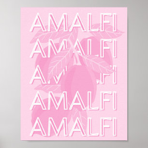 Amalfiküste, Italien, Reisekunst, Preppy, Pink Poster