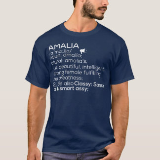 Amalia Name Amalia Definition Amalia weibliche Bez T-Shirt