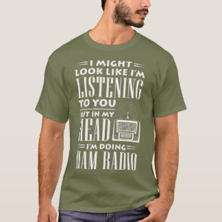 Amateur Radio Funny Vintag Hobby Ham Operatoren T-Shirt