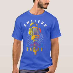 Amateur-Radio-Shirt Cool Ham Radio Operator T-Shir T-Shirt