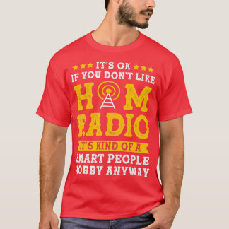 Amateur-Radio-Spaß Funny-Ham-Funkbetreiber T-Shirt