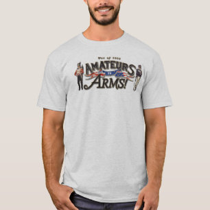 Amateure zum Armt-shirt T-Shirt