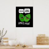 Amaze-mint Funny Mint Blätter Pun Dark BG Poster (Küche)