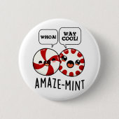 Amaze-mint Funny Peppermint Pun Button (Vorderseite)