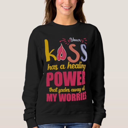 Amazing kiss healing power heart apparel women men sweatshirt (Vorderseite)