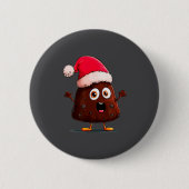 Amazing Pudding Look With Christmas Hat  Button (Vorderseite)