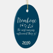 Amazing Trombone Keramik Ornament (Rechts)