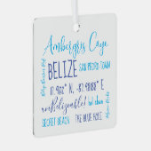 Ambergris Caye Belize Metal Ornament Aus Metall (Vorderseite Rechts)