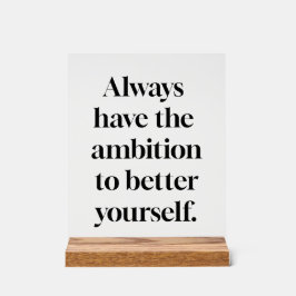 Ambition Akrylus-Zeichen Acrylschild