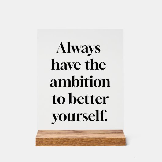 Ambition Akrylus-Zeichen Acrylschild (Vorderseite)