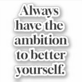 Ambition Custom-Cut Vinyl Sticker (Vorderseite)