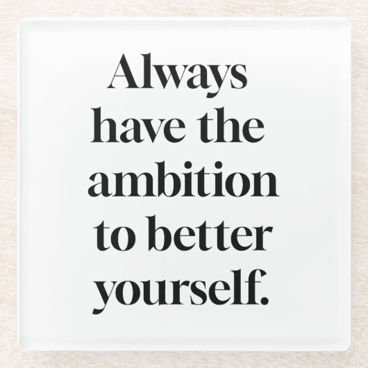 Ambition Glass Untersetzer (Vorderseite)