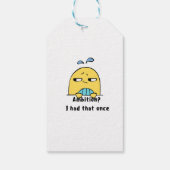 "Ambition? I had that once" Geschenkanhänger (Rückseite)