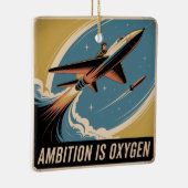 Ambition Is Oxygen Keramikornament (Rechts)