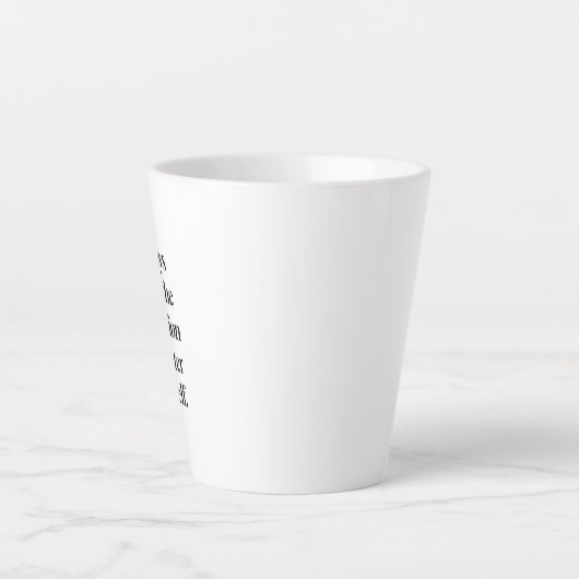 Ambition Latte Tasse (Vorderseite)