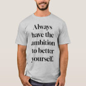 Ambition Men's Basic T - Shirt (Vorderseite)