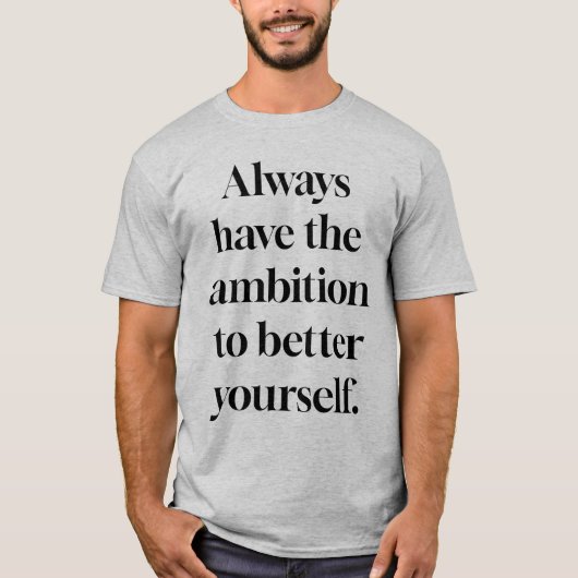 Ambition Men's Basic T - Shirt (Vorderseite)