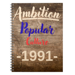 Ambition: Popular Culture Notizblock