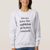 Ambition Women's Basic Sweatshirt (Vorderseite)