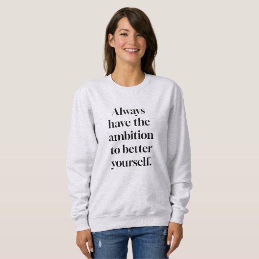 Ambition Women's Basic Sweatshirt (Vorne ganz)