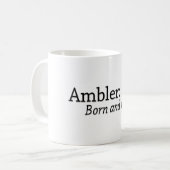 Ambler Geboren und erhöht Kaffeetasse (Vorderseite Links)