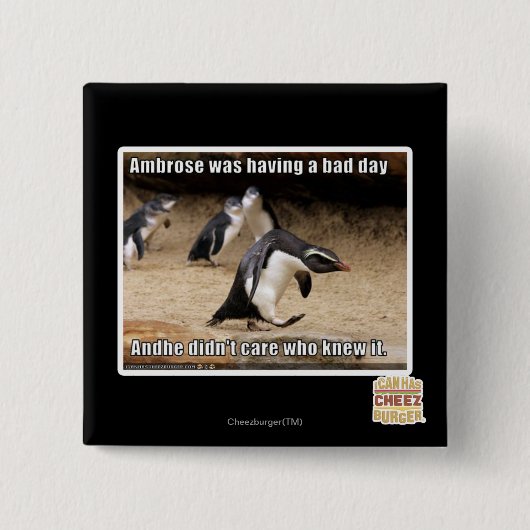 Ambrose hatte einen schlechten Tag Button (Vorderseite)