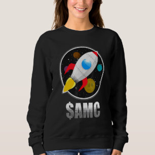 Amc Go to the Moon Wsb Stocnk Market Invest Am Sweatshirt