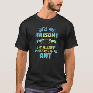Ameisen-Outfit für Ameisenliebhaber Bekleidung für T-Shirt